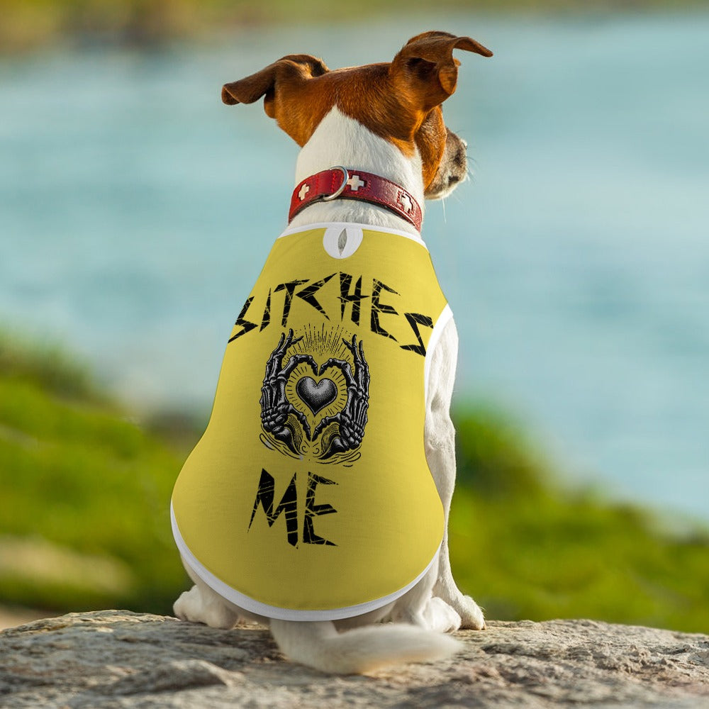 Bitches love me pet vest